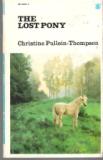 PULLEIN-THOMPSON, Christine : The Lost Pony : SC Blue Dragon